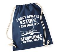 Hippowarehouse I Don't Always Stop And Look At Aeroplanes… Oh Wait Yes I Do Drawstring Cotton School Gym Bag 37cm x 46cm, 12 litres