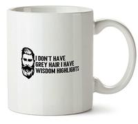 Hippowarehouse I Don't Have Grey Hair, I Have Wisdom Highlights Printed Mug Various Colour Options Ceramic Cup Kitchenware 10oz