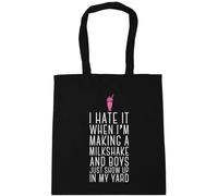 Hippowarehouse I Hate it When I'm Making a Milkshake and Boys just Show up in My Yard Tote Shopping Gym Beach Bag 42cm x38cm, 10 litres