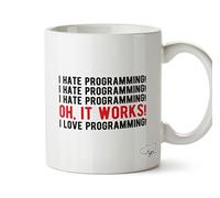 Hippowarehouse I Hate Programming! I Hate Programming! I Hate Programming! Oh, it Works! I Love Programming! Printed Mug Cup Ceramic 10oz