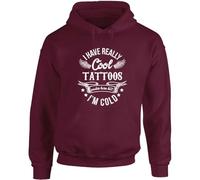 Hippowarehouse I have really cool tattoos under here but I'm cold unisex Hoodie hooded top Medium adult Maroon