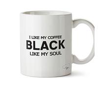 Hippowarehouse I Like My Coffee Black Like My Soul Printed Mug Cup Ceramic 10oz