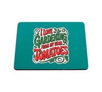 Hippowarehouse I love gardening from my head tomatoes printed mouse mat pad accessory black rubber base 240mm x 190mm x 60mm