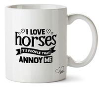Hippowarehouse I Love Horses It's People That Annoy Me Printed Mug Cup Ceramic 10oz