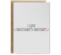 Hippowarehouse I LOVE MCSTEAMY'S ANATOMY Birthday Card A5 Personalised with envelope for him for her Funny Cards for Men and Women Blank inside option