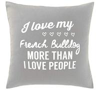 Hippowarehouse I love my french bulldog more than I love people Printed bedroom accessory cushion cover case 41x41cm