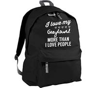 HippoWarehouse I Love My Greyhound More Than I Love People Backpack ruck Sack Dimensions: 31 x 42 x 21 cm Capacity: 18 litres