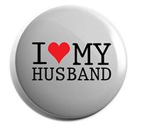 Hippowarehouse I Love My Husband Badge Various Sizes 38mm 50mm 75mm