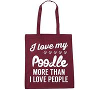 Hippowarehouse I love my poodle more than I love people Tote Shopping Gym Beach Bag 42cm x38cm, 10 litres