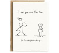 Hippowarehouse I love You More Than Tea Funny British Cartoon Card for Couples Personalised Card A6 with envelope for him for her Funny Cards for Men and Women Blank inside option