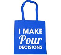 Hippowarehouse I make pour decisions Tote Shopping Gym Beach Bag 42cm x38cm, 10 litres