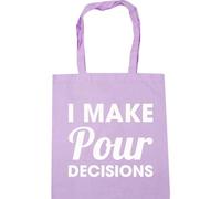 Hippowarehouse I make pour decisions Tote Shopping Gym Beach Bag 42cm x38cm, 10 litres