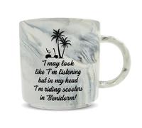 Hippowarehouse I May Look Like I'm Listening but in My Head I'm Riding Scooters in Benidorm Printed Mug Various Colour Options Ceramic Cup Kitchenware 11oz