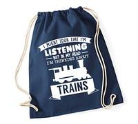 Hippowarehouse I Might look like I'm listening But in my Head I'm thinking about trains Drawstring Cotton School Gym Bag 37cm x 46cm, 12 litres