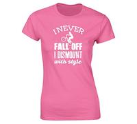 Hippowarehouse I Never Fall Off I Dismount with Style - Bike Womens Fitted Short Sleeve t-Shirt (Specific Size Guide in Description) Pink