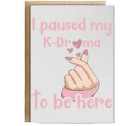 Hippowarehouse I paused my k-drama to be here Birthday Card A5 Personalised with envelope for him for her Funny Cards for Men and Women Blank inside option