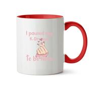 Hippowarehouse I Paused My k-Drama to be here Printed Mug Various Colour Options Ceramic Cup Kitchenware 11oz