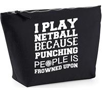 Hippowarehouse I play netball because punching people is frowned upon printed make up cosmetic wash bag 18x19x9cm
