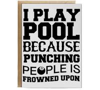 Hippowarehouse I play pool because punching people is frowned upon Birthday Card A5 Personalised with envelope for him for her Funny Cards for Men and Women Blank inside option