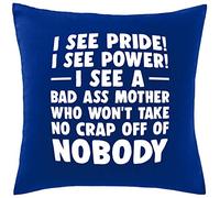 Hippowarehouse I see pride! I see power! I see a bad ass mother who won't take no crap off of nobody Printed bedroom accessory cushion cover case 41x41cm