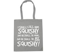 Hippowarehouse I shall call him squishy and he shall be mine and he shall be my squishy! Tote Shopping Gym Beach Bag 42cm x38cm, 10 litres