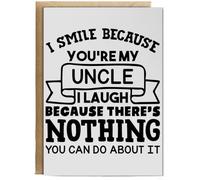 Hippowarehouse I smile because you're my uncle I laugh because there's nothing you can do about it Personalised Card A5 with envelope for him for her Funny Cards for Men and Women Blank inside option