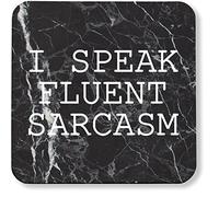 Hippowarehouse I Speak Fluent Sarcasm printed coaster gloss finish durable backing 9cm x 9cm 2 pack