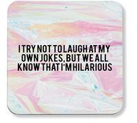 Hippowarehouse I Try Not to Laugh at My Own Jokes printed coaster gloss finish durable backing 9cm x 9cm 2 pack