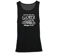 Hippowarehouse I Wanna Take That Cheese and Do Terrible Things to It. Vest Scoop Sleeve Unisex Tank top Black