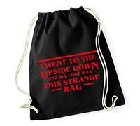 Hippowarehouse I Went To The Upside Down And All I Got Was This Strange Bag Drawstring Cotton School Gym Bag 37cm x 46cm, 12 litres