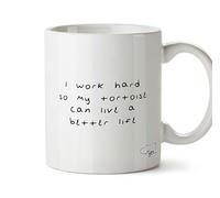 Hippowarehouse I Work Hard So My Tortoise Can Live A Better Life Printed Mug Cup Ceramic 10oz