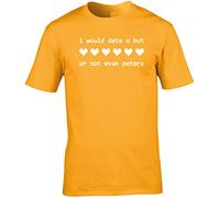 Hippowarehouse I Would Date u But Ur Not Evan Peters Unisex Short Sleeve t-Shirt (Specific Size Guide in Description) Gold