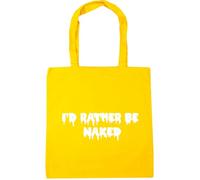 Hippowarehouse I'd Rather be Naked Tote Shopping Gym Beach Bag 42cm x38cm, 10 litres