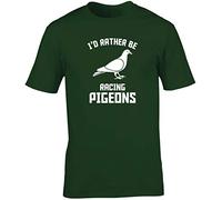 Hippowarehouse I'd Rather Be Racing Pigeons Unisex Short Sleeve t-Shirt (Specific Size Guide in Description) Forest Green