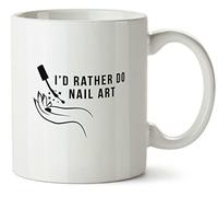 Hippowarehouse I'd Rather do My Nail Art Printed Mug Various Colour Options Ceramic Cup Kitchenware 10oz