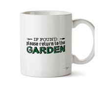 Hippowarehouse If Found: Please Return to The Garden Gardening Printed Mug Cup Ceramic 10oz