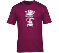 Hippowarehouse If Found Please Return to The Pub Unisex Short Sleeve t-Shirt (Specific Size Guide in Description) Maroon