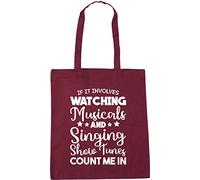 Hippowarehouse If It Involves Watching Musicals & Singing Show Tunes Count Me In Tote Shopping Gym Beach Bag 42cm x38cm, 10 litres