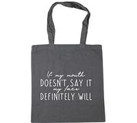 Hippowarehouse If my mouth doesn't say it, my face will Tote Shopping Gym Beach Bag 42cm x38cm, 10 litres