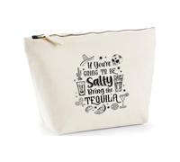 Hippowarehouse If You are Going to Be Salty Bring The Tequila Printed Make up Cosmetic wash Bag 18x19x9cm