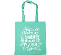 Hippowarehouse If You Are Going to Be Salty Bring the Tequila Tote Shopping Gym Beach Bag 42cm x38cm, 10 litres