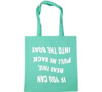 Hippowarehouse If You Can Read This, Pull Me Back Into The Boat (Printed Upside Down) Tote Shopping Gym Beach Bag 42cm x38cm, 10 litres