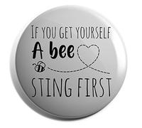Hippowarehouse if you get yourself a bee sting first Badge Various Sizes 38mm 50mm 75mm