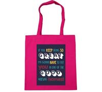 Hippowarehouse if you keep being so great I'm gonna have to put you in one of the good nursing homes Tote Shopping Gym Beach Bag 42cm x38cm, 10 litres