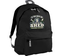 Hippowarehouse If you need me i'll be in the shed backpack ruck sack Dimensions: 31 x 42 x 21 cm Capacity: 18 litres