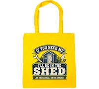 Hippowarehouse If you need me i'll be in the shed Tote Shopping Gym Beach Bag 42cm x38cm, 10 litres