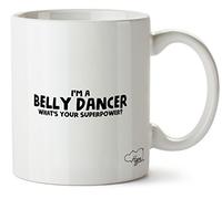 Hippowarehouse I'm A Belly Dancer What's Your Superpower Printed Mug Cup Ceramic 10oz