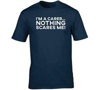 Hippowarehouse I'm a Carer Nothing Scares Me Unisex Short Sleeve t-Shirt (Specific Size Guide in Description) Navy Blue