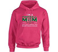 Hippowarehouse I'm a Football Mum just Like a Normal Mum Except Much Cooler Unisex Hoodie Hooded top (Specific Size Guide in Description) Fuchsia Pink