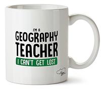 Hippowarehouse I'm a Geography Teacher, I Can't get Lost Printed Mug Cup Ceramic 10oz
